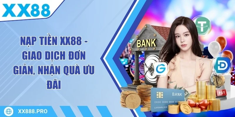 Nạp Tiền XX88