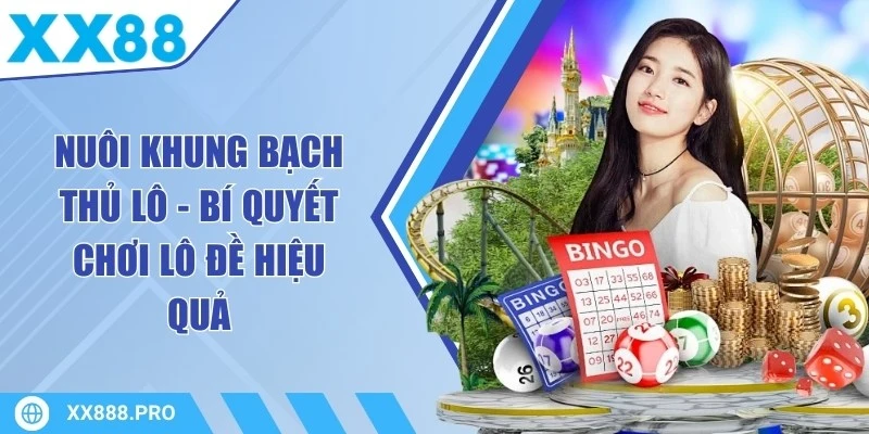 Nuôi Khung Bạch Thủ Lô